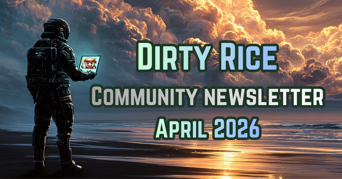 Dirty Rice Gaming Community Newsletter: April 2026